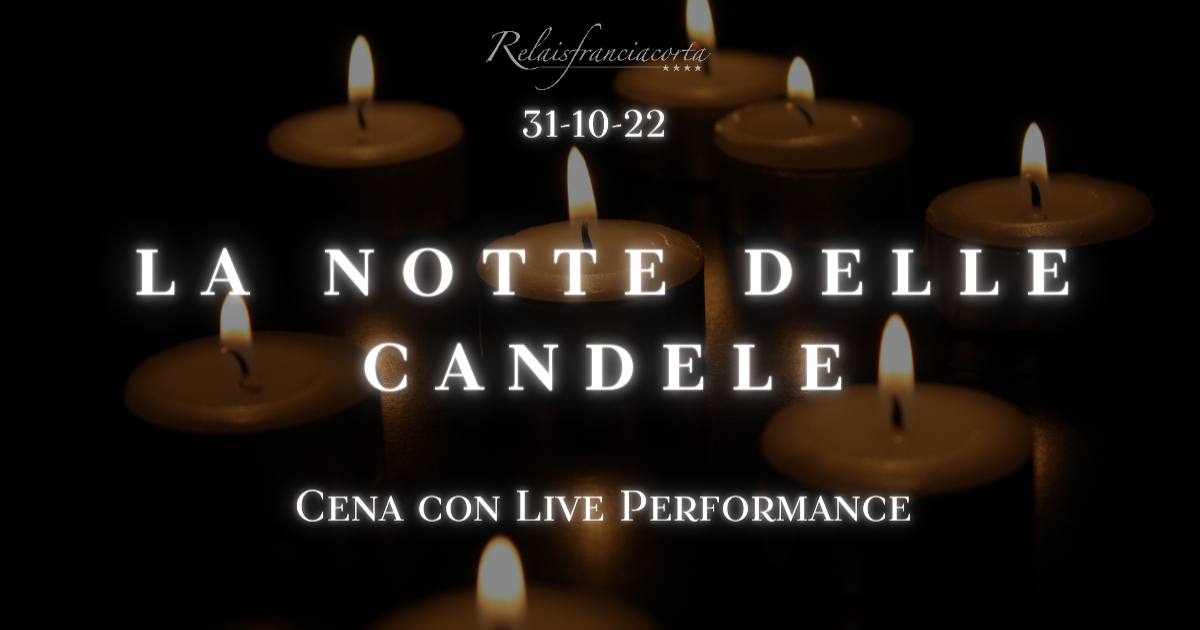 La Notte delle Candele – Menù Halloween 2022 – Live Performance