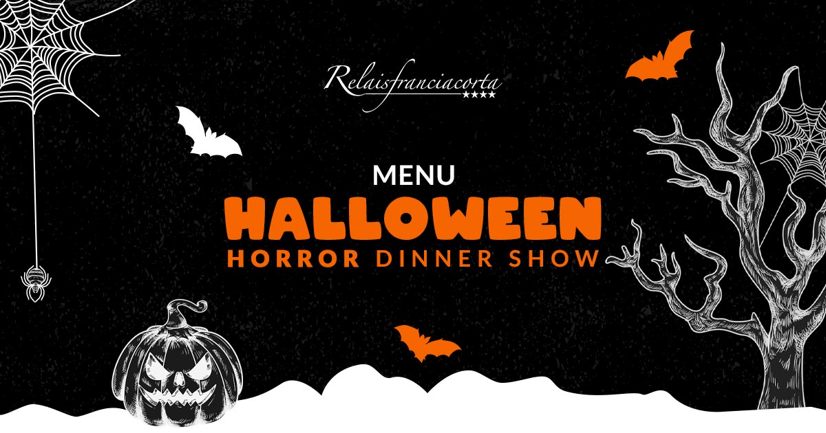 Horror Dinner Show – Menù Halloween 2023 – Cena con Dj set e ballo in maschera